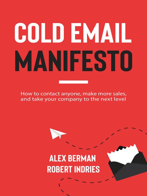 Title details for Cold Email Manifesto by Robert Indries - Available